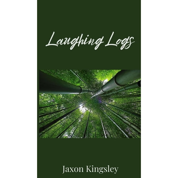 Laughing Logs, (Hardcover)