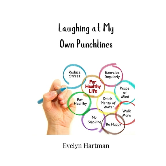 Laughing at My Own Punchlines, (Paperback)