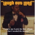 thumbnail image 1 of Laught Out Lord, 1 of 1