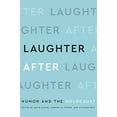 thumbnail image 1 of Pre-Owned Laughter After: Humor and the Holocaust Paperback, 1 of 1