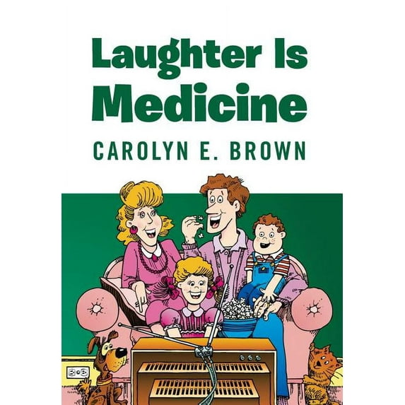Laughter Is Medicine (Hardcover)