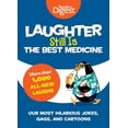 thumbnail image 1 of Pre-Owned Laughter Still Is the Best Medicine: Our Most Hilarious Jokes, Gags, and Cartoons (Paperback) 1621451372 9781621451372, 1 of 1