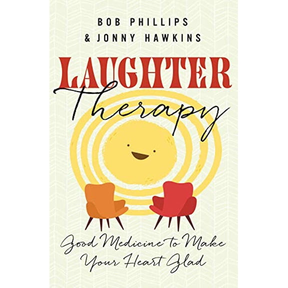 Pre-Owned Laughter Therapy: Good Medicine to Make Your Heart Glad, 9780736983174, 0736983171, Paperback,