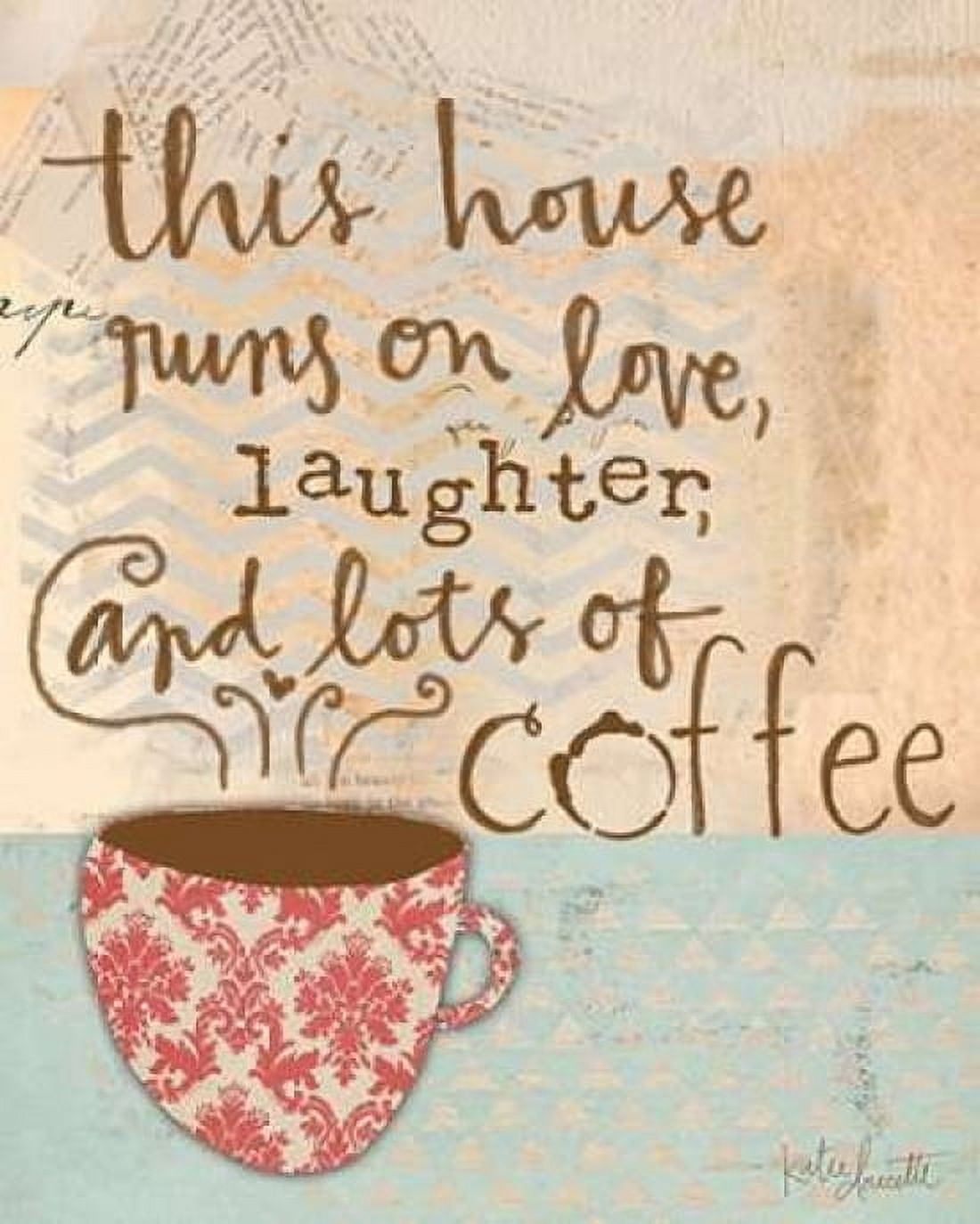 Laughter and Coffee Canvas Art - Katie Doucette (24 x 30)