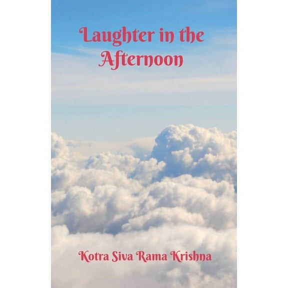Laughter in the Afternoon, (Paperback)