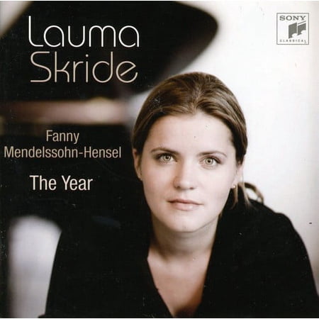 Lauma Skride - Fanny Mendelssohn-Hensel: The Year - Music & Performance - CD