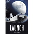 thumbnail image 1 of Launch, (Paperback), 1 of 1