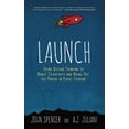 thumbnail image 1 of Launch: Using Design Thinking to Boost Creativity and Bring Out the Maker in Every Student, (Hardcover), 1 of 1