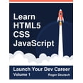 thumbnail image 1 of Learn HTML5, CSS, JavaScript: Launch Your Dev Career (Volume 1), 1 of 1