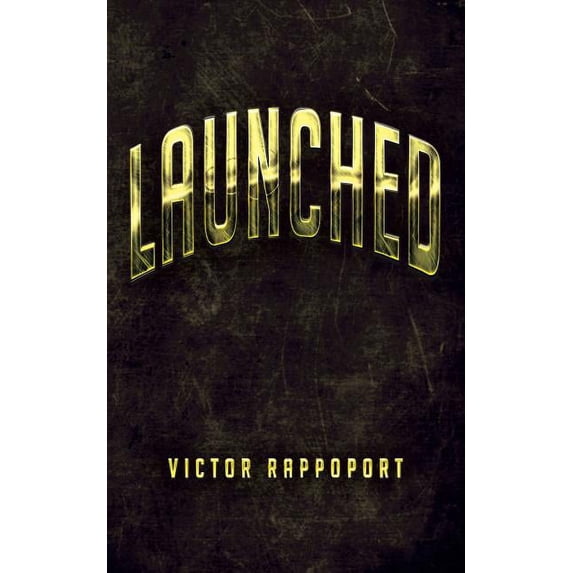 Launched, (Paperback)