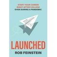 thumbnail image 1 of Launched - Start your career right after college, even during a pandemic (Paperback), 1 of 1