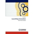 thumbnail image 1 of Launching Innovation (Paperback), 1 of 1