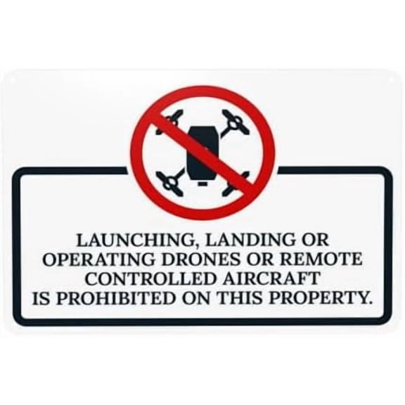 Launching Landing Or Operating Drones Or Remote Controlled Aircraft Warning Sign, Metal Signs for Home Business Street Wall Caution Custom Decor 12 x 8 Inch