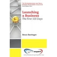 thumbnail image 1 of Launching a Business: The First 100 Days, (Paperback), 1 of 1