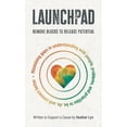 thumbnail image 1 of Launchpad: Remove Blocks to Release Potential, (Hardcover), 1 of 1