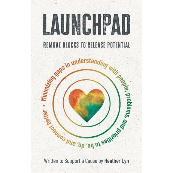 Launchpad: Remove Blocks to Release Potential, (Paperback)