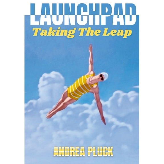 Launchpad: Taking The Leap, (Paperback)
