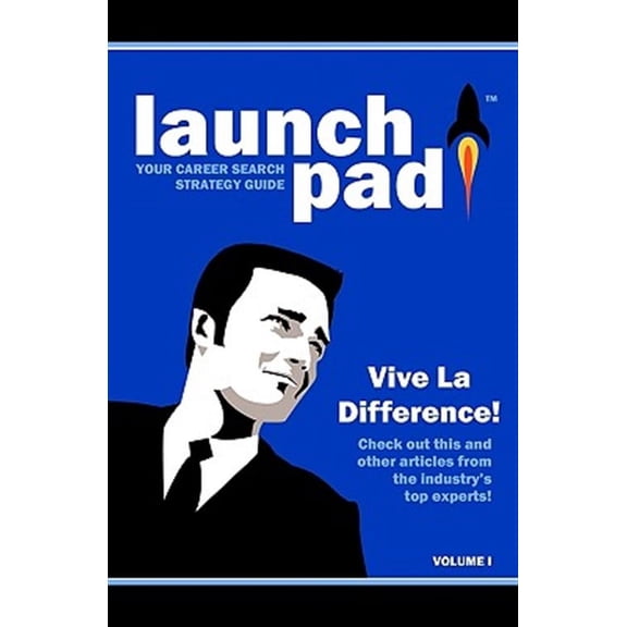 Launchpad : Your Career Search Strategy Guide