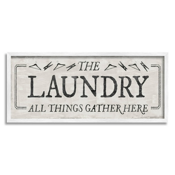 Laundry All Things Gather Here Phrase Typography Graphic Art White Framed Art Print Wall Art