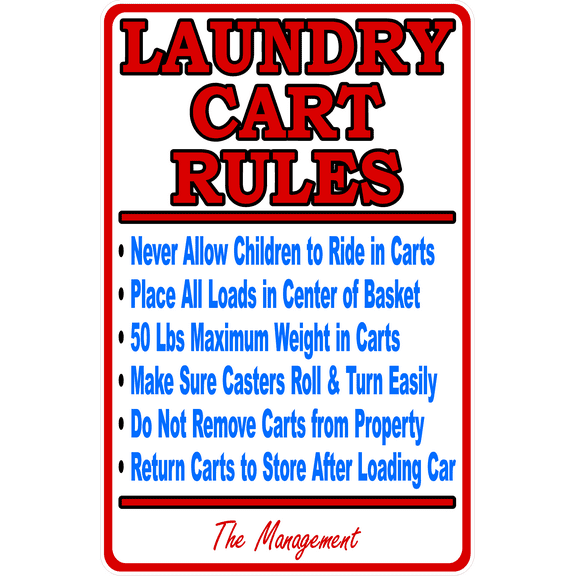 Laundry Cart Rules Laundromat Sign