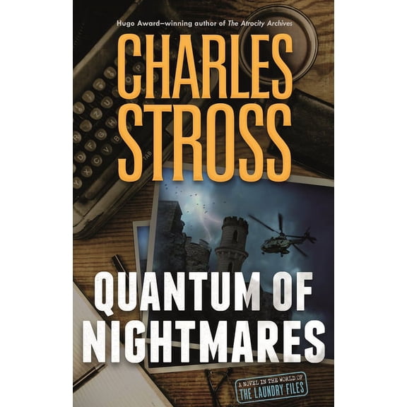 Laundry Files: Quantum of Nightmares (Series #11) (Paperback)