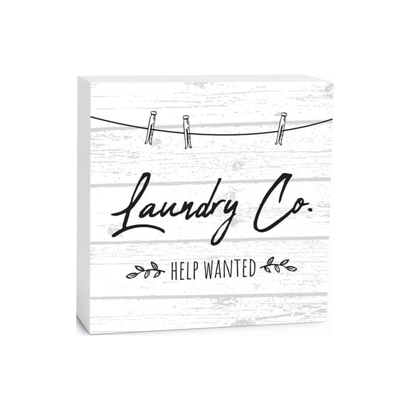 Laundry Help Wanted White Woodgrain 5 x 5 Wood Tabletop Sign Plaque