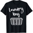 thumbnail image 1 of Laundry King Quote Love Cleaning Clothes Washer Dry Fun Gift T-Shirt, 1 of 4