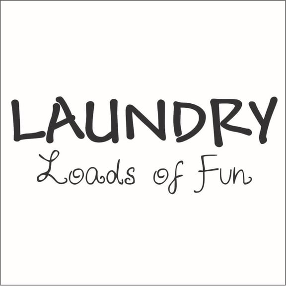 Laundry Loads of Fun Vinyl Decal - Large