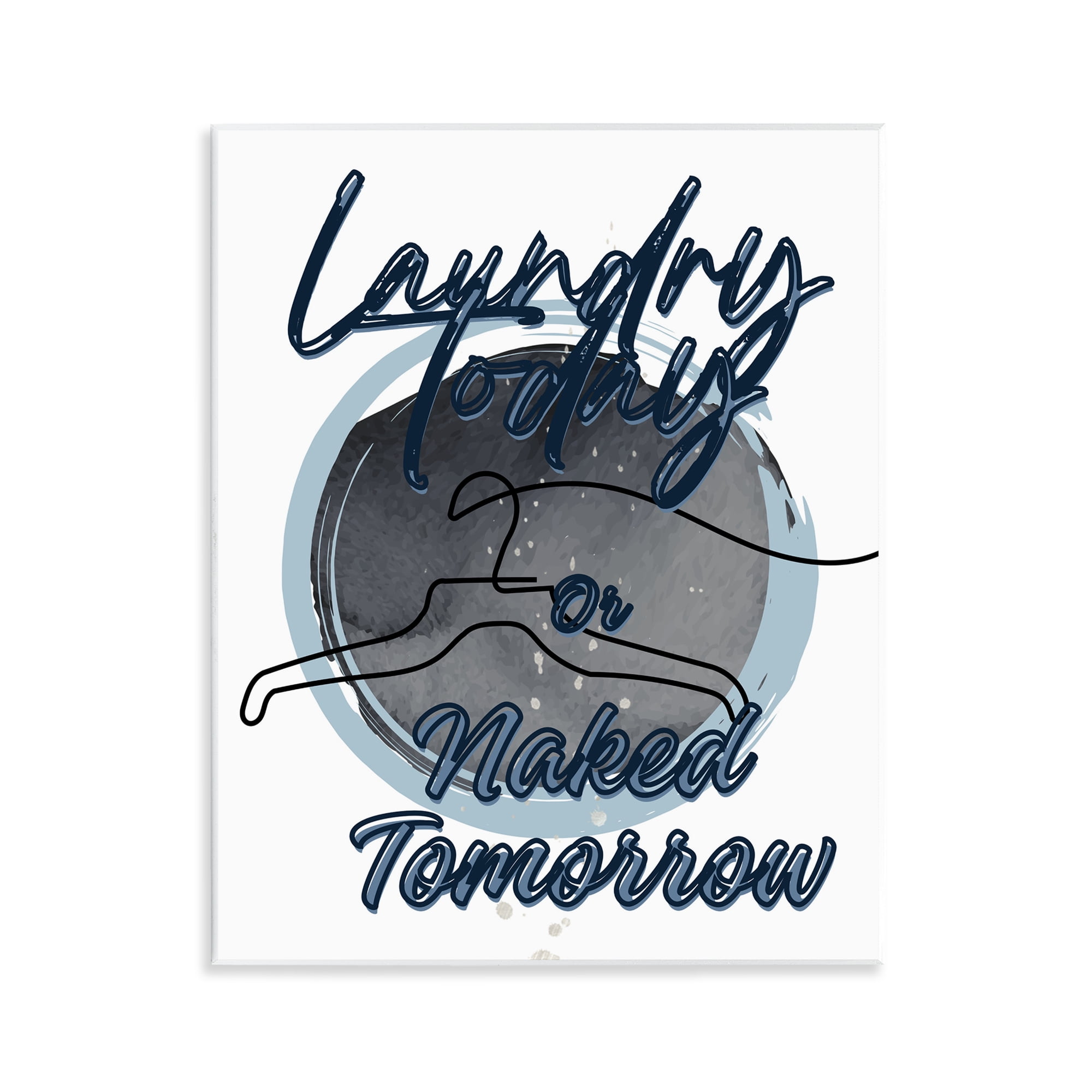Laundry Phrase with Hanger Contour Wall Plaque Art, design by Jesse Keith