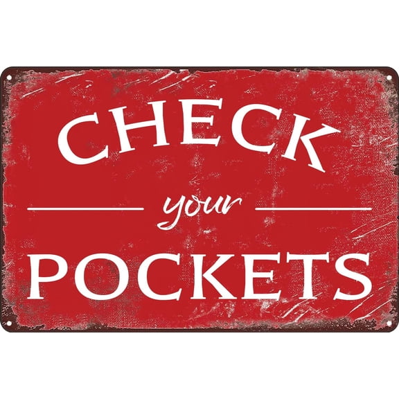 Laundry Room Decor Check Your Pockets Utility Room Home Decor Vintage Metal Tin Sign for Home Farm Room Laundry Room Funny Metal Poster 8x12 Inch, beige