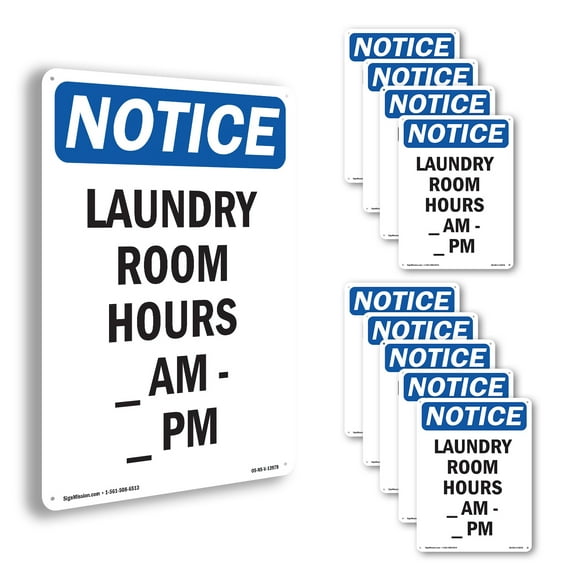 Laundry Room Hours ____ Am OSHA Notice Aluminum Sign 10 Inch x 7 Inch - 10 Pack