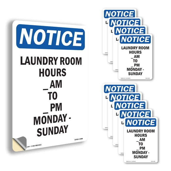 Laundry Room Hours ____ Am To OSHA Notice Vinyl Decal Label 14 Inch x 10 Inch - 10 Pack