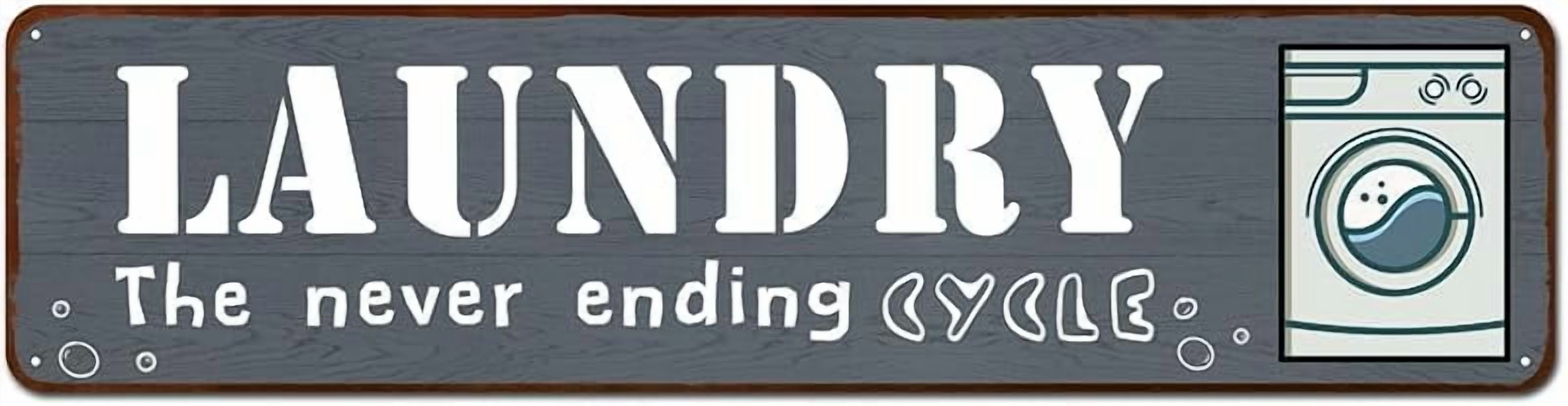 Laundry Room Sign (Laundry Never Ending Cycle), Vintage Laundry Sign ...