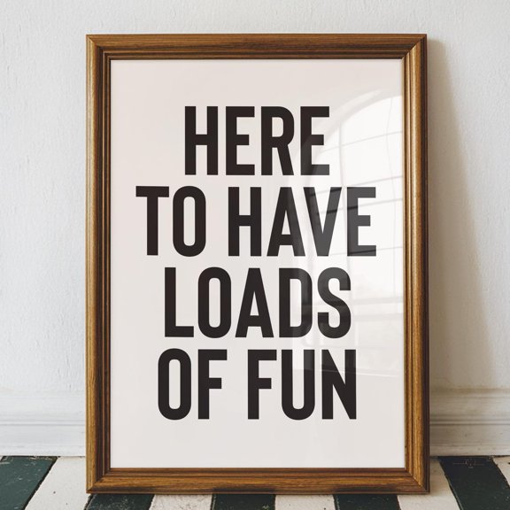 Laundry Room Wall Art, Here To Have Loads Of Fun, Retro Laundry Decor, Modern Laundry Room Poster, Laundry Room Art, Washing Machine Pun Wall Art, Modern Wall Decor, 8x12 UNFRAMED
