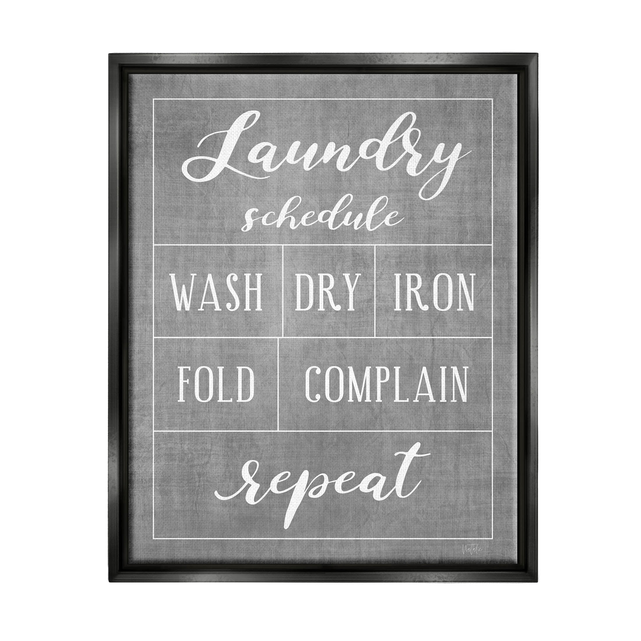 Laundry Schedule Humor Sign Typography Graphic Art Jet Black Framed Art Print Wall Art