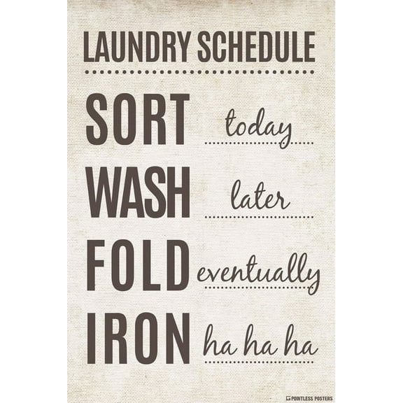 Laundry Schedule Poster Print