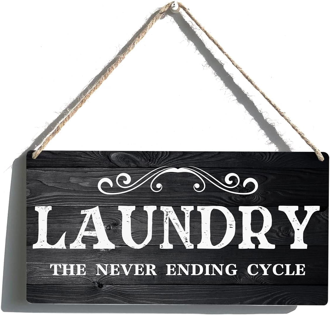 Laundry Sign Gift Farmhouse Laundry The Never Ending Cycle Wooden ...