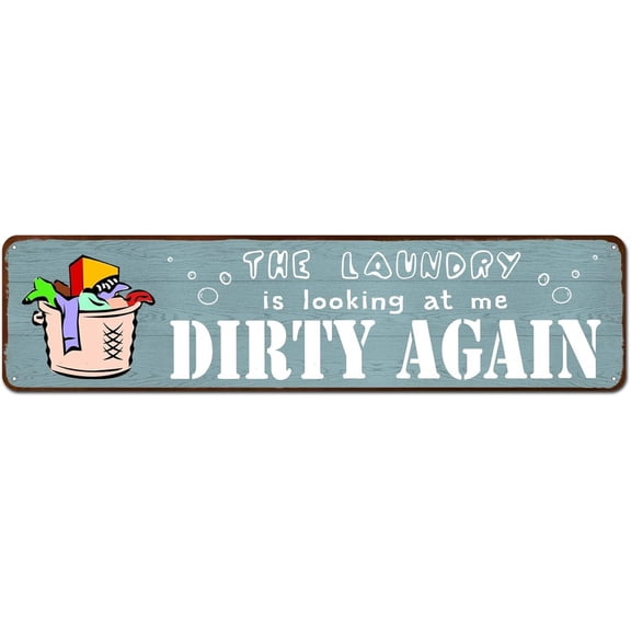 Laundry Sign, Sarcastic Laundry Decor, Funny Laundry Room Decor, Laundry Signs For Laundry Room Decor, The Laundry is Looking At Me Dirty Again, 4"x16"