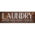 thumbnail image 1 of Laundry Wash Dry Fold Repeat Rustic Looking Wood Sign Wall Décor Gift 6 x 18 Wood Sign B3-06180028002, 1 of 1