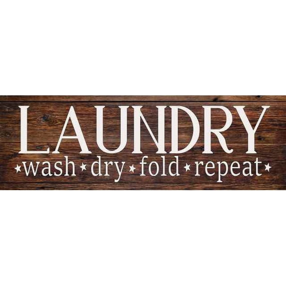 Laundry Wash Dry Fold Repeat Rustic Looking Wood Sign Wall Décor Gift 6 x 18 Wood Sign B3-06180028002