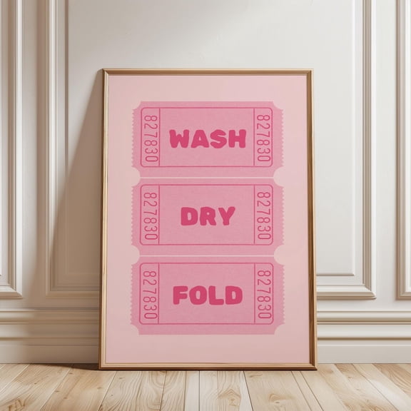 Laundry Wash Dry Fold Ticket Poster | Girly Pink Laundry Rules Wall Art | Preppy Decor, Unframed Poster Size 8x12