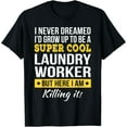 thumbnail image 1 of Laundry Worker T-Shirt Funny Gift T-Shirt, 1 of 4