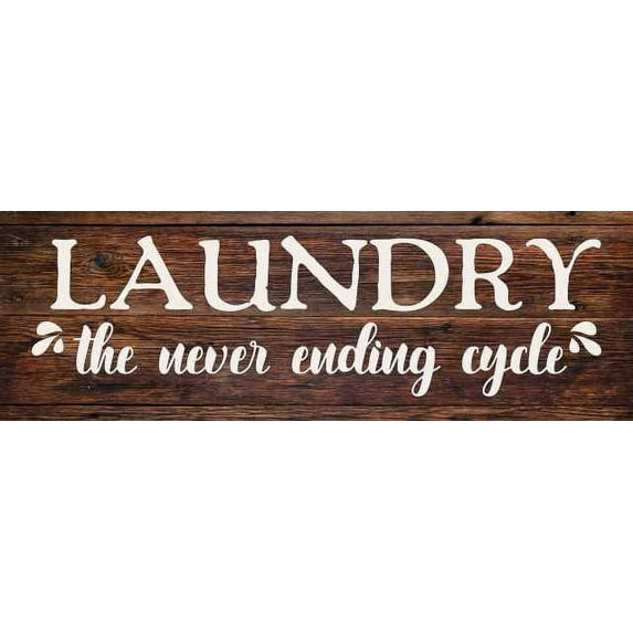 Laundry the never ending cycle Rustic Looking Wood Sign Wall D?cor Gift 6 x 18 Wood Sign B3-06180028012