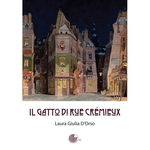 Laura Giulia D'Orso Il gatto di Rue Crmieux (Paperback)