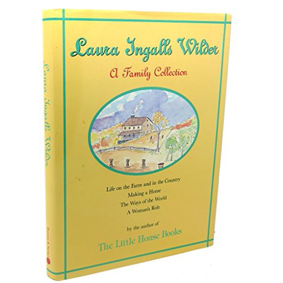 Pre-Owned Laura Ingalls Wilder : A Family Collection (Hardcover) 9781566190510