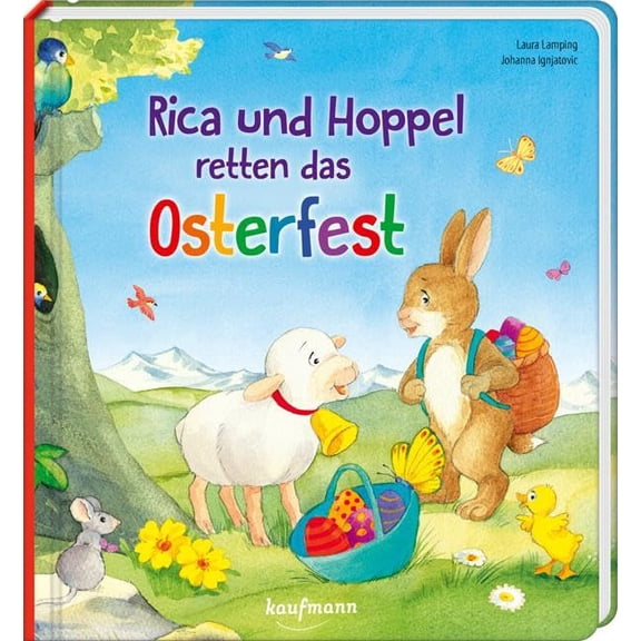 Laura Lamping,Johanna Ignjatovic Rica und Hoppel retten das Osterfest (Paperback)