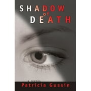 Laura Nelson series: Shadow of Death : A Laura Nelson Thriller (Series #1) (Paperback)