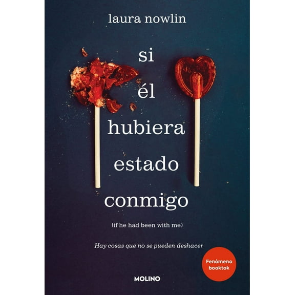 Si l Hubiera Estado Conmigo / If He Had Been with Me (Paperback)