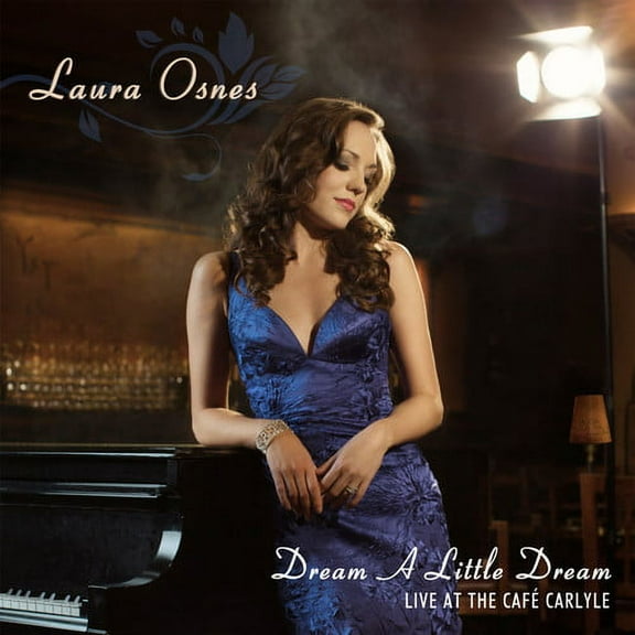 Laura Osnes - Dream a Little Dream: Live at Cafe Carlyle - Music & Performance - CD