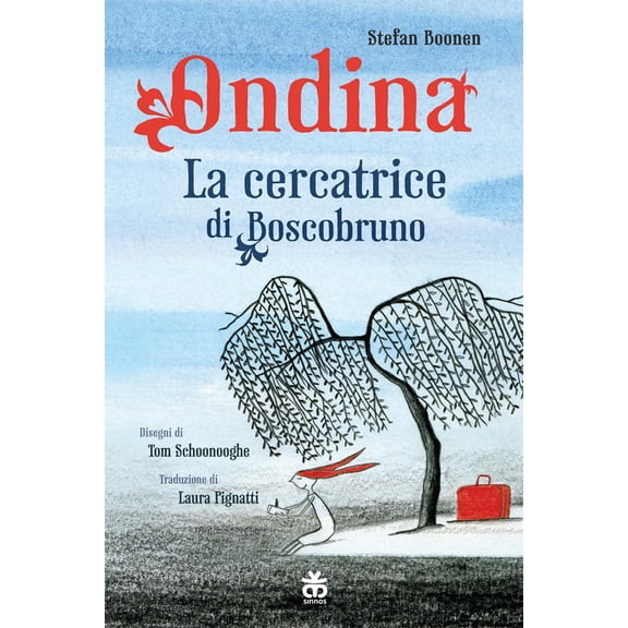 Laura Pignatti,Tom Schoonhooge,Stefan Ondina. La cercatrice di Boscobruno. Ediz. a (Paperback)